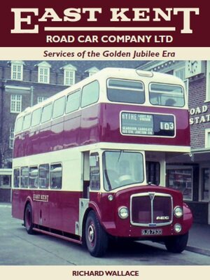 cover image of East Kent Road Car Company Ltd
